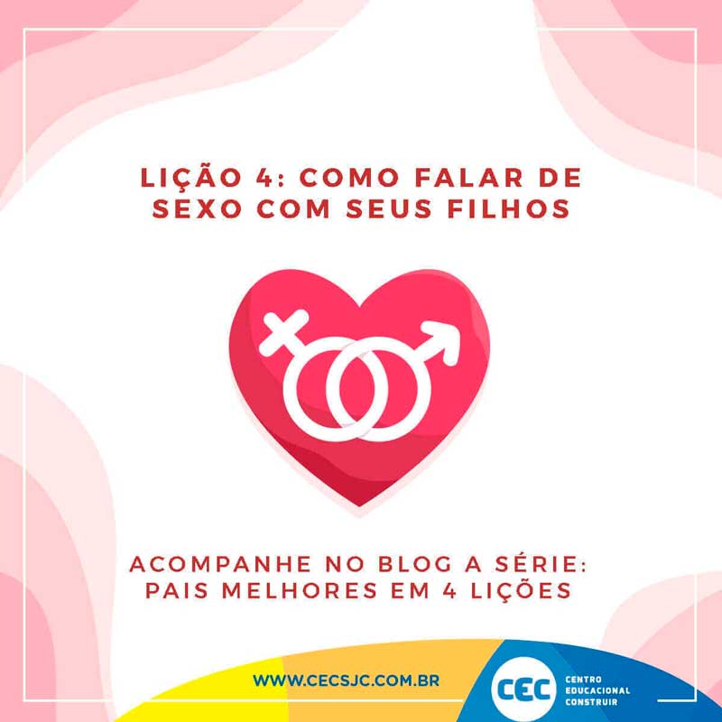 Pais melhores em 4 lições: Como falar de sexo com os filhos?